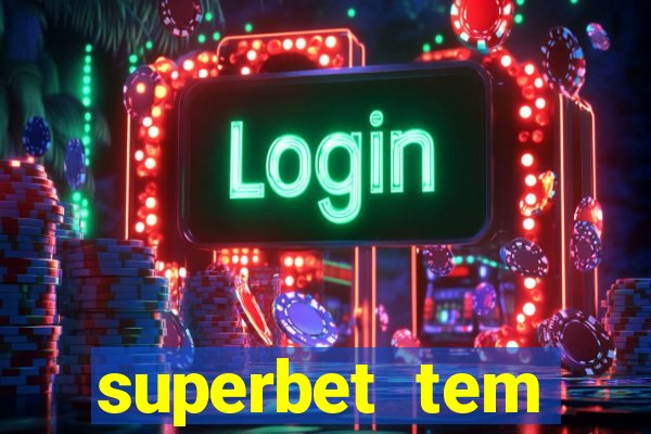 superbet tem pagamento antecipado